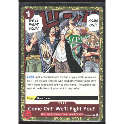 Come On!! We'll Fight You!! Emperors in the New World #OP09-020 Rare