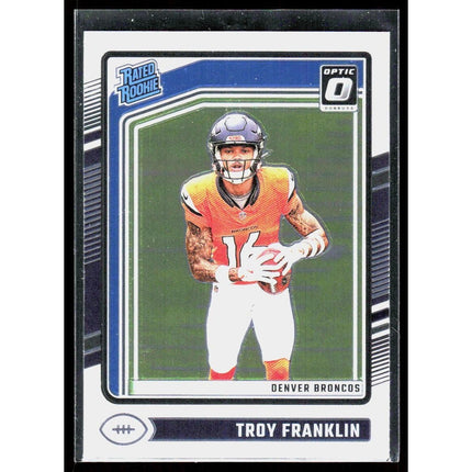 Troy Franklin 2024 Donruss Optic #294 RC Denver Broncos