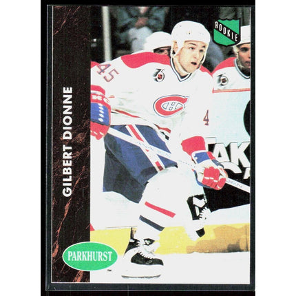 Gilbert Dionne 1991-92 Parkhurst #313 RC Montreal Canadiens