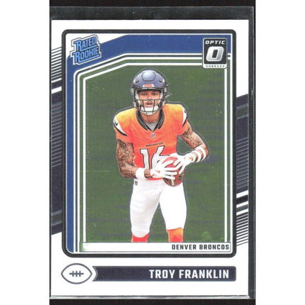 Troy Franklin 2024 Donruss Optic #294 RC Broncos