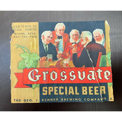 RARE Grossvate Special Beer Label IRTP 1930s – Geo. J. Renner Brewing Co. Akron