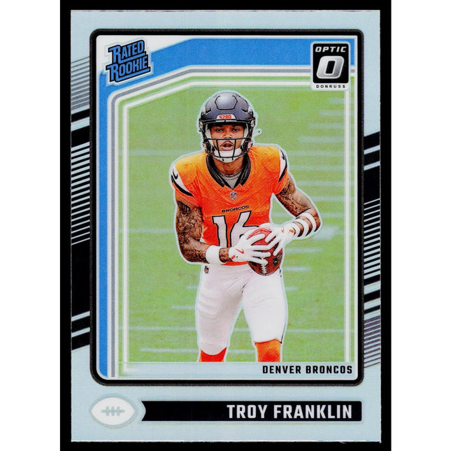 Troy Franklin 2024 Donruss Optic #294 RC Denver Broncos