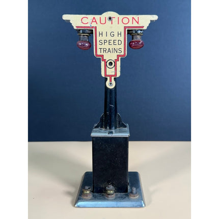 Marx Railroad “Caution High Speed Trains” Signal Sign 7.25" Vintage