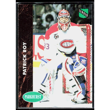 Patrick Roy 1991-92 Parkhurst #442 Montreal Canadiens