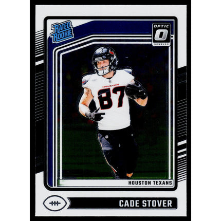 Cade Stover 2024 Donruss Optic #218 RC, Rookie Houston Texans