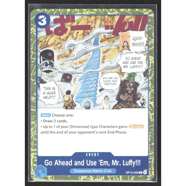 Go Ahead and Use 'Em, Mr. Luffy!!! Adventure on Kami's Island #OP15-055 Rare