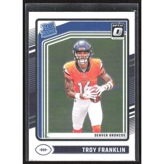 Troy Franklin 2024 Donruss Optic #294 RC Denver Broncos