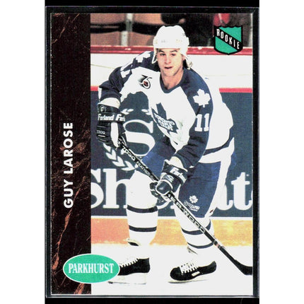 Guy Larose 1991-92 Parkhurst #399 RC Toronto Maple Leafs