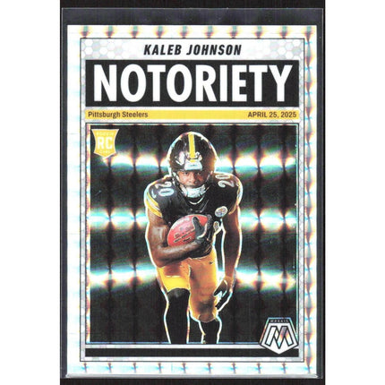 Kaleb Johnson 2025 Panini Mosaic Notoriety Mosaic #22 Pittsburgh Steelers