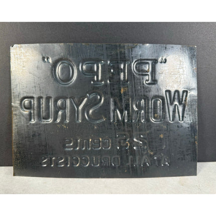 PEPO Worm Syrup Early Embossed Tin Advertising Sign