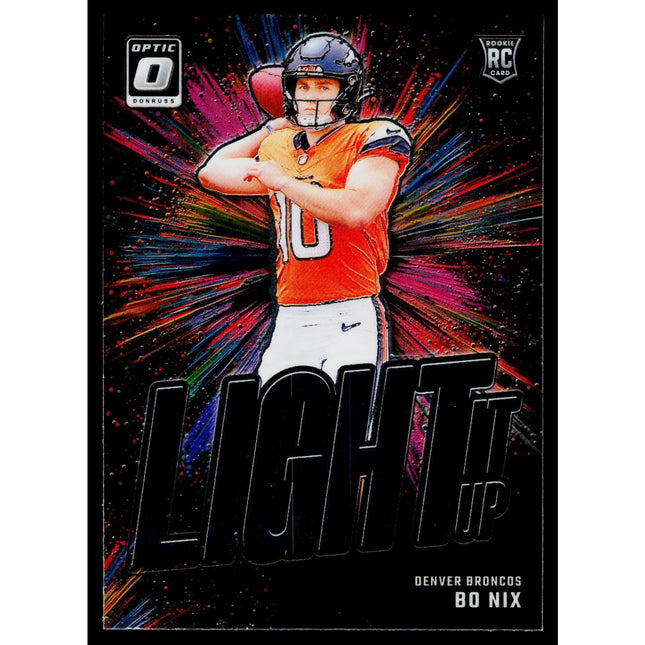 Bo Nix 2024 Donruss Optic Light It Up #6 Denver Broncos