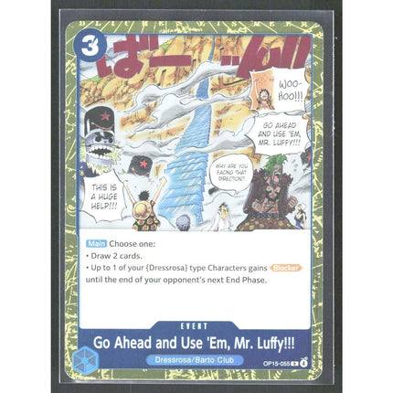 Go Ahead and Use 'Em, Mr. Luffy!!! Adventure on Kami's Island #OP15-055 Rare