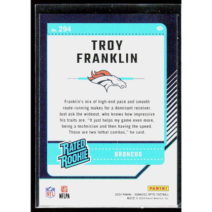 #294 Troy Franklin 2024 Donruss Optic RC Denver Broncos