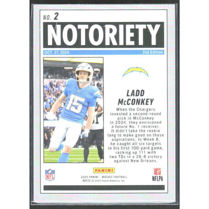 Ladd McConkey 2025 Panini Mosaic Notoriety #2 Los Angeles Chargers
