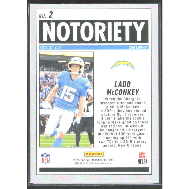 Ladd McConkey 2025 Panini Mosaic Notoriety #2 Los Angeles Chargers