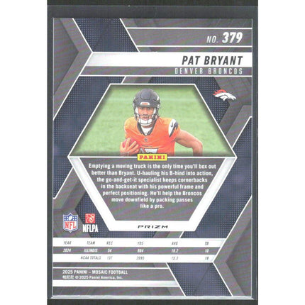 Pat Bryant 2025 Panini Mosaic #379 RC Denver Broncos
