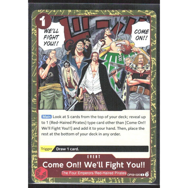 Come On!! We'll Fight You!! Emperors in the New World #OP09-020 Rare