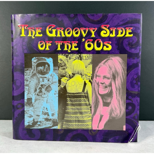 The Groovy Side of the '60s Hardcover Book