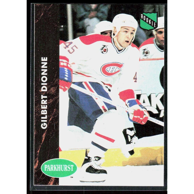 Gilbert Dionne 1991-92 Parkhurst #313 RC Montreal Canadiens