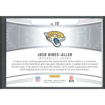 Josh Hines-Allen 2025 Panini Mosaic Bang! #15 Jacksonville Jaguars