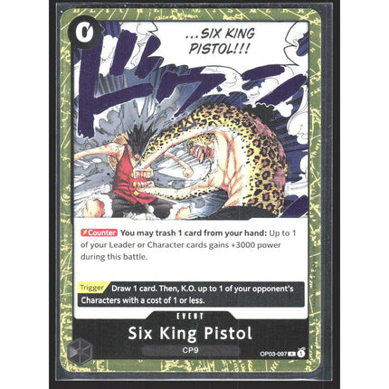 Six King Pistol Pillars of Strength #OP03-097 Rare