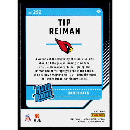 Tip Reiman 2024 Donruss Optic Holo #292 Arizona Cardinals