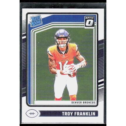 2024 Donruss Optic Troy Franklin #294 RC Broncos