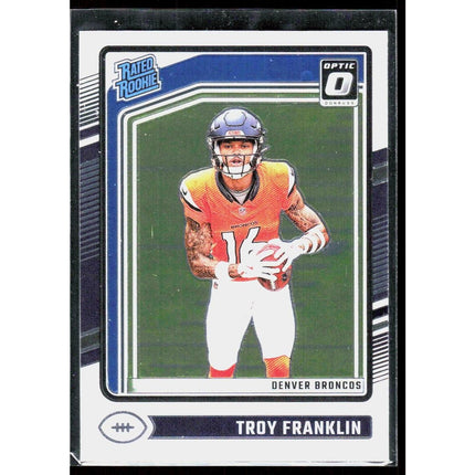 #294 Troy Franklin 2024 Donruss Optic RC Denver Broncos