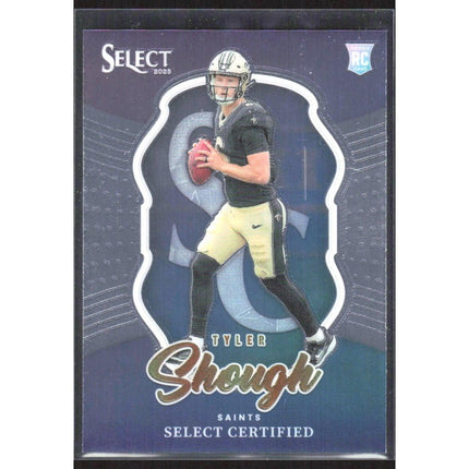 Tyler Shough 2025 Panini Select Select Certified Rookies #10 New Orleans Saints