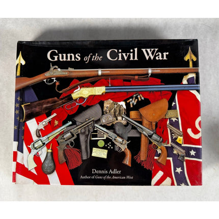 Guns of the Civil War Hardcover Illustrated History Book