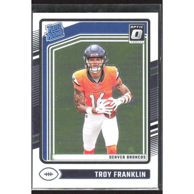 Troy Franklin 2024 Donruss Optic #294 RC Broncos